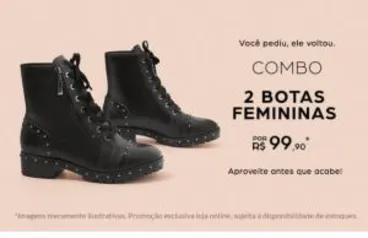 2 Botas Femininas por R$99 Riachuelo