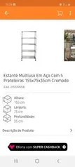 [AME R$ 140] Estante Multiuso em aço com 5 prateleiras 155x75x35cm cromado | R$ 280