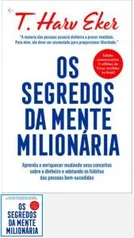 [CAPA DURA] OS SEGREDOS DA MENTE MILIONÁRIA