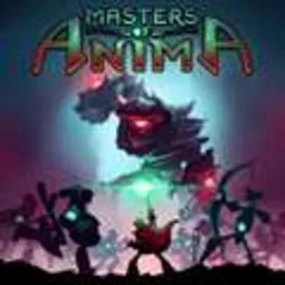 (Para Usuários Live Gold) Masters of Anima | R$6