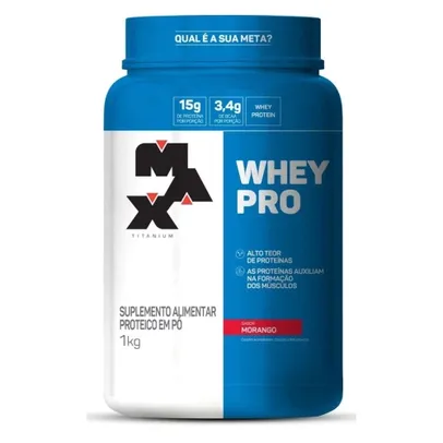 Whey Pro 1Kg - Pote - Max Titanium