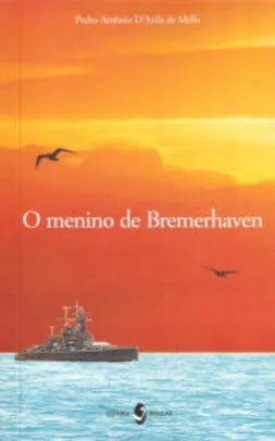 O Menino de Bremerhaven (Português) Capa comum R$9