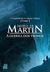 eBook Kindle - A guerra dos tronos (As Crônicas de Gelo e Fogo Livro 1) | R$10