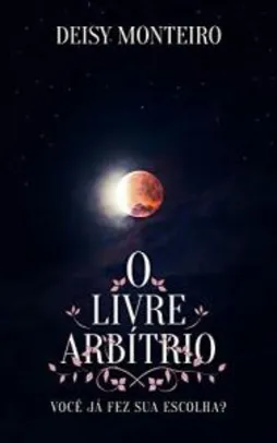 [eBook GRÁTIS] O Livre Arbítrio