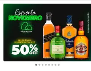 Esquenta Novembro - Seleção de whiskies com até 50% off