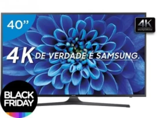 Smart TV LED 40" Samsung 4K/Ultra HD 40KU6000  por 1999,00 a vista,acabou o desconto de 40%,passou pra 29%,o preço subiu para 2374.05!!!