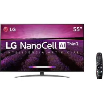 [AME R$ 2799] Smart TV LED 55'' LG 55SM8100 Ultra HD 4K Nanocell - Preta Controle Smart Magic