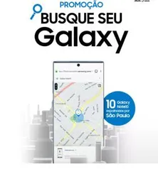 Promoção Busque Seu Galaxy (SP)