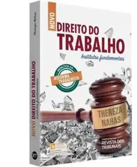 Livro - Direito do Trabalho Institutos fundamentais - 1° ed - 2017 | R$2