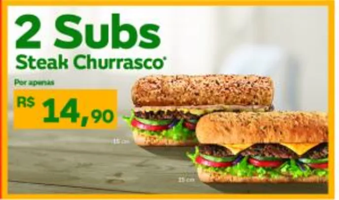 [Apenas RS] 2 Subs Steak Churrasco por R$14,90 | Subway
