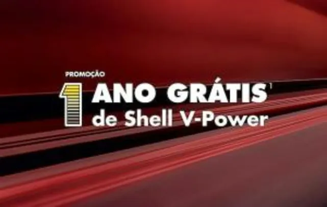 PROMOÇÃO 1 ANO GRÁTIS¹ DE SHELL V-POWER