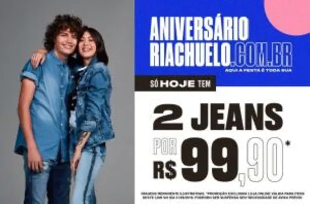 2 jeans por R$99,90 na Riachuelo
