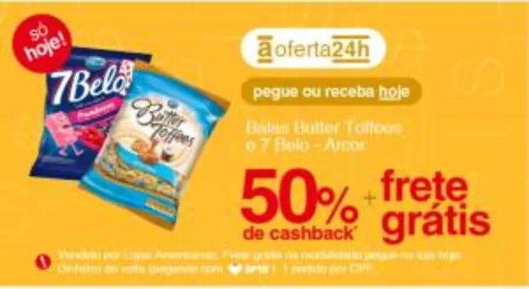 [AME 50%] Balas Butter Toffees e 7 Belo - Arcor - R$ 3,66
