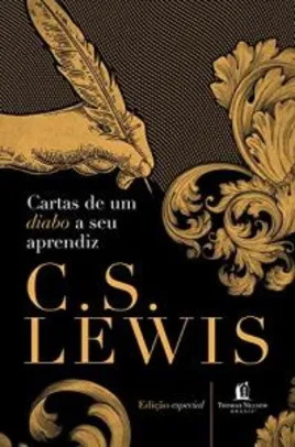Cartas de um diabo a seu aprendiz (Clássicos C. S. Lewis) eBook Kindle
