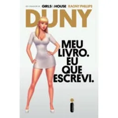 Livro | Duny. Meu Livro. Eu que Escrevi. Girls in the House - R$5