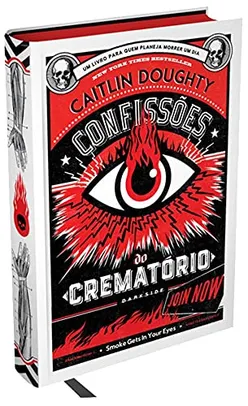 Livro | Confissões do Crematório - Lições Para Toda a Vida: Acenda o forno | Darkside