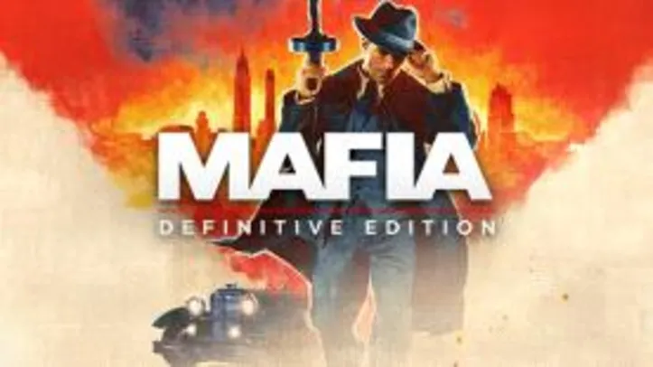 [Pré-Venda] Jogo Mafia: Definitive Edition - PC Steam Key R$ 207