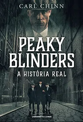 (PRIME) E-book Peaky Blinders: A história real