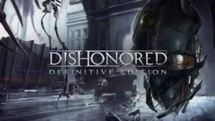 Dishonored - Definitive Edition [GOG] | R$ 12
