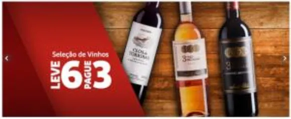 Vinhos leve 6 pague 3