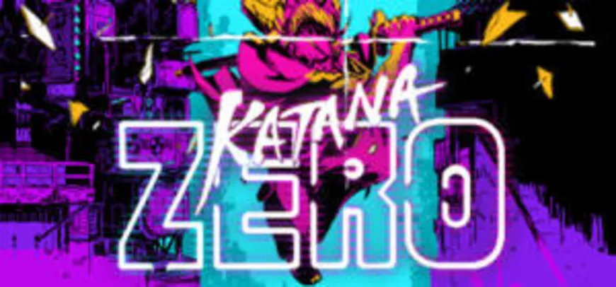 Katana ZERO | R$ 19,42