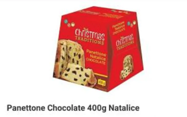 PANETTONE CHOCOLATE 400G NATALICE R$5,49