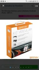 Kit Veicular Geonav para Celulares Android Preto - MIC31 I4MIC31PTO_PRD