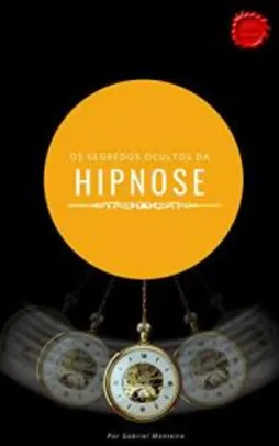 eBook Os Segredos Ocultos da Hipnose [GRÁTIS]