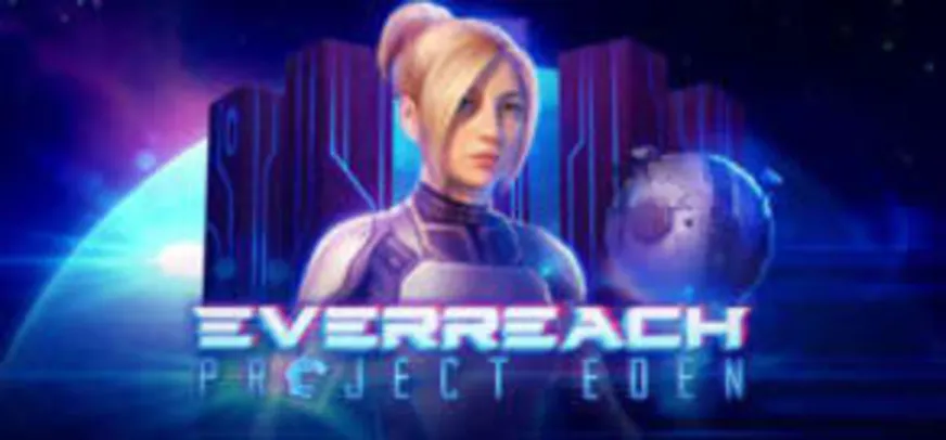 Everreach: Project Eden | R$24