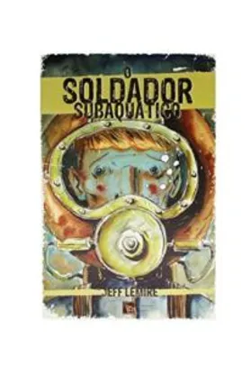 HQ | O Soldador Subaquático - R$30