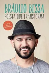Livro Bráulio Bessa - Poesia que Transforma - Capa comum [PRIME] - R$11