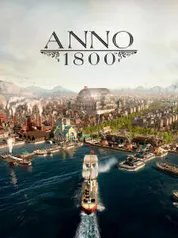 Jogo: Anno 1800 - Standart Edition | R$53