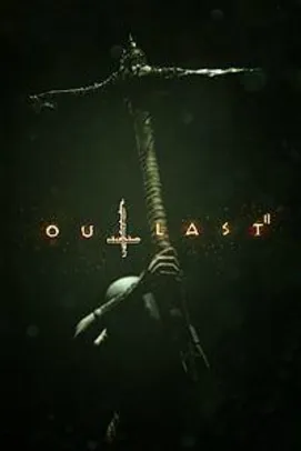 Outlast 2 - R$32,67 - XBOX Live