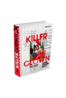Saindo por R$ 29: Killer Clown Profile: Retrato De Um Assassino | Pelando