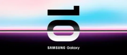 Compre o Samsung S10 na Submarino e ganhe até R$1.000 de cashback no AME