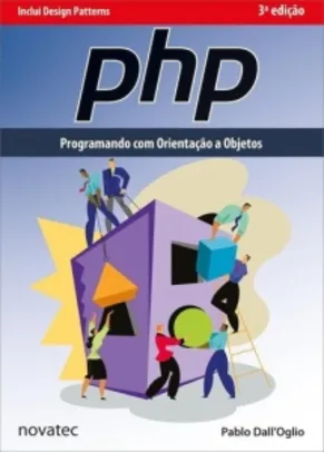 PHP Programando com Orientação a Objetos - 3ª Edição (frete grátis*)
