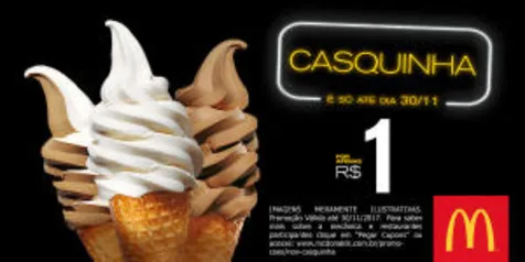 Casquinha por R$1 no McDonalds