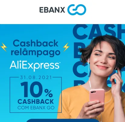 10% de cashback em todas as compras no AliExpress com Ebanx GO