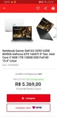 Dell G3-3590-U30B Com 1660ti 20% de AME(Com AME fica 3866)