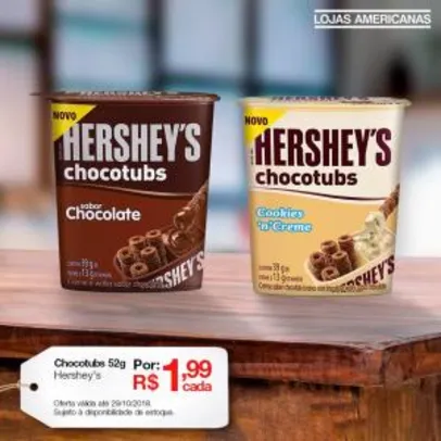 [Americanas - Loja Física] Chocotubs Hershey's 52g por R$ 1,99 cada