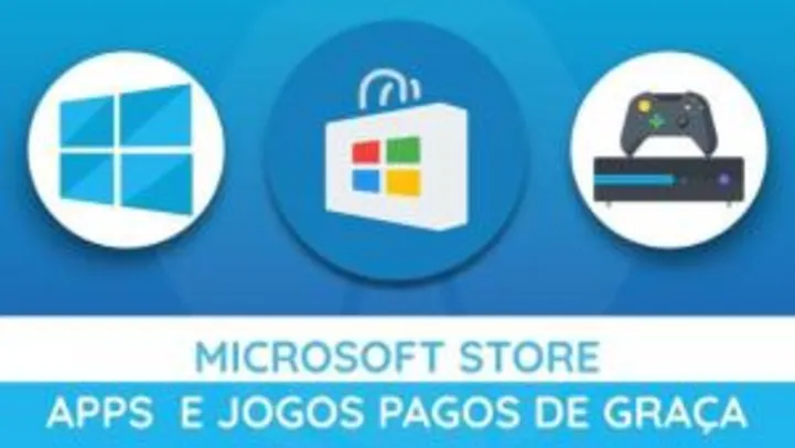 Windows: Programas pagos de graça na Microsoft Store! (Atualizado 08/06/20)