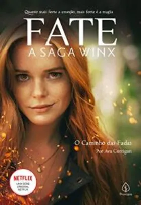 Livro Fate: A Saga Winx - O Caminho Das Fadas | R$21