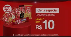 7 KitKat a R$ 10