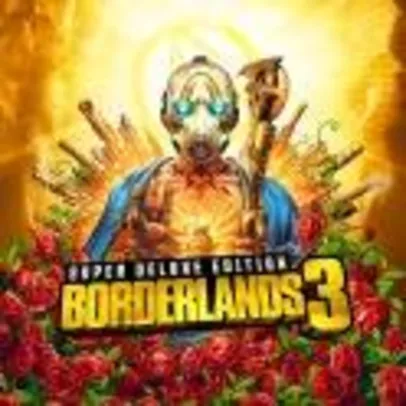 Borderlands 3 - Edição Superdeluxe
