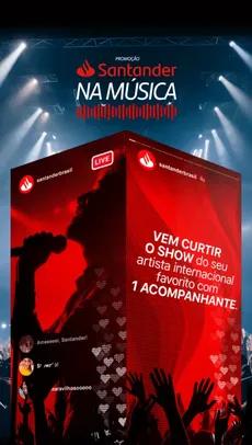 Promoção Santander na Música - Concorra a 30 experiências completas com tudo pago para shows de artistas internacionais