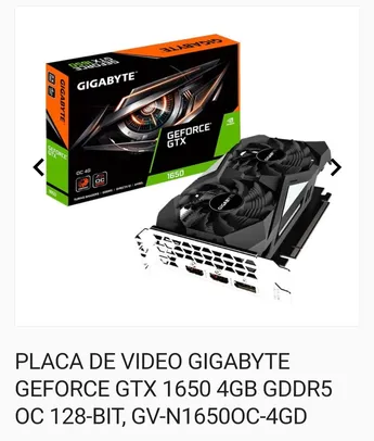 Placa de Video Gigabyte GeForce GTX 1650 OC 4GB GDDR5 128-bit, GV-N1650OC-4GD