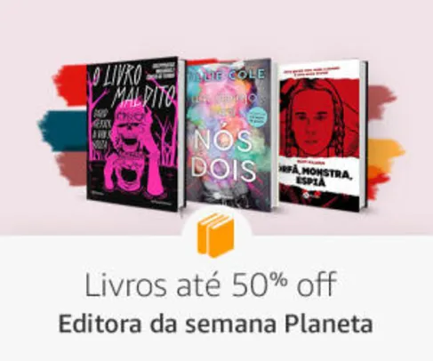 Livros da Editora  Planeta com 50% de desconto