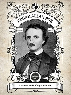 [ebook] Oakshot Complete Works of Edgar Allan Poe