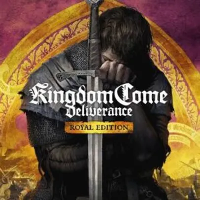 [CUPOM EPIC] Kingdom Come: Deliverance - Royal Edition (PC-EPIC GAMES) | R$ 30