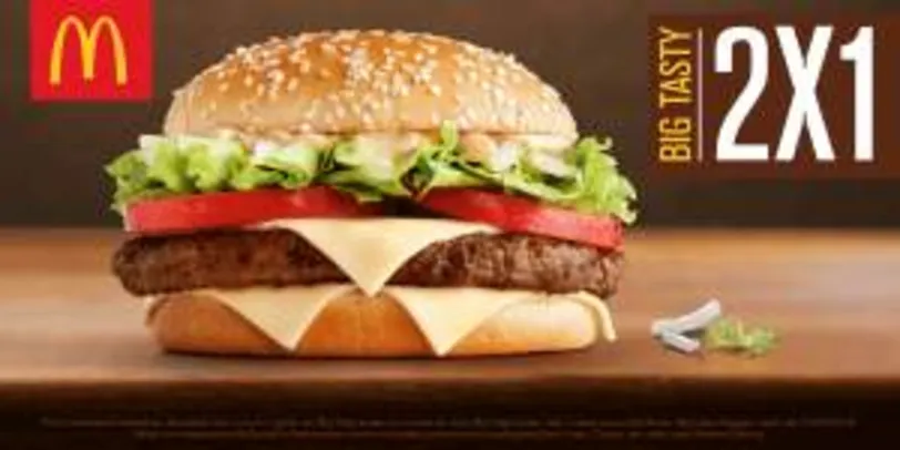 [McDonalds] 2 Big Tasty pelo preço de 1 